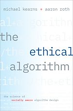 Télécharger le livre :  The Ethical Algorithm