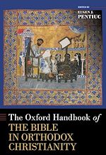 Télécharger le livre :  The Oxford Handbook of the Bible in Orthodox Christianity
