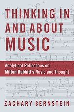 Télécharger le livre :  Thinking In and About Music
