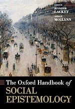 Télécharger le livre :  The Oxford Handbook of Social Epistemology