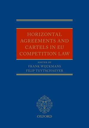 Téléchargez le livre :  Horizontal Agreements and Cartels in EU Competition Law