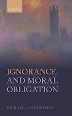 Télécharger le livre :  Ignorance and Moral Obligation