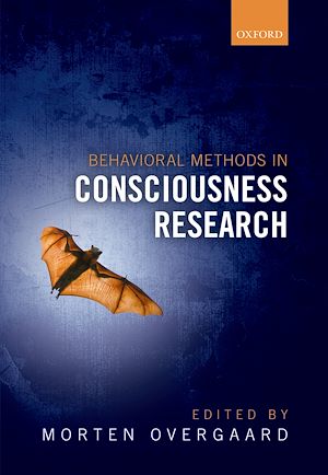 Téléchargez le livre :  Behavioral Methods in Consciousness Research