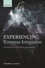 Télécharger le livre :  Experiencing European Integration