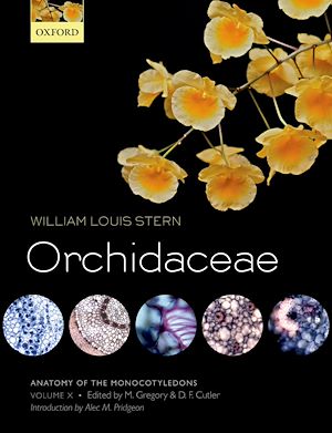 Téléchargez le livre :  Anatomy of the Monocotyledons Volume X: Orchidaceae