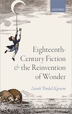 Télécharger le livre :  Eighteenth-Century Fiction and the Reinvention of Wonder