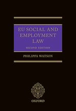 Télécharger le livre :  EU Social and Employment Law 2E