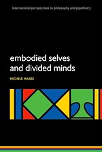 Télécharger le livre :  Embodied Selves and Divided Minds