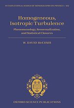 Télécharger le livre :  Homogeneous, Isotropic Turbulence