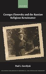 Télécharger le livre :  Georges Florovsky and the Russian Religious Renaissance