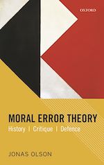 Télécharger le livre :  Moral Error Theory