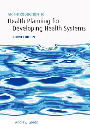 Téléchargez le livre :  An Introduction to Health Planning for Developing Health Systems