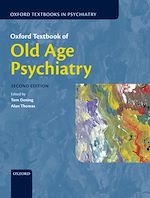 Télécharger le livre :  Oxford Textbook of Old Age Psychiatry