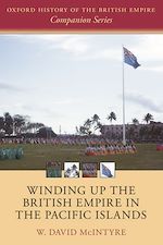 Télécharger le livre :  Winding up the British Empire in the Pacific Islands