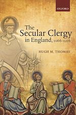 Télécharger le livre :  The Secular Clergy in England, 1066-1216
