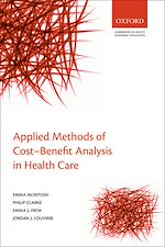 Télécharger le livre :  Applied Methods of Cost-Benefit Analysis in Health Care
