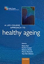 Télécharger le livre :  A Life Course Approach to Healthy Ageing