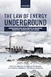 Télécharger le livre :  The Law of Energy Underground