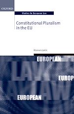 Télécharger le livre :  Constitutional Pluralism in the EU
