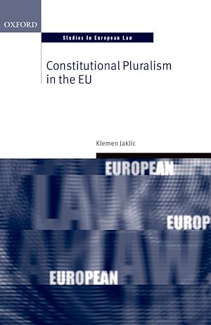 Téléchargez le livre :  Constitutional Pluralism in the EU