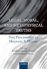 Télécharger le livre :  Legal, Moral, and Metaphysical Truths
