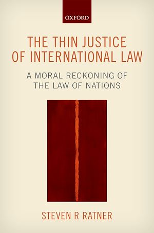 Téléchargez le livre :  The Thin Justice of International Law