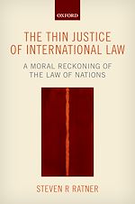 Télécharger le livre :  The Thin Justice of International Law
