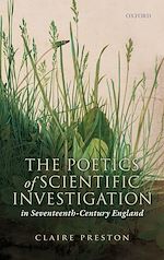 Télécharger le livre :  The Poetics of Scientific Investigation in Seventeenth-Century England