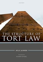 Télécharger le livre :  The Structure of Tort Law