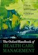 Télécharger le livre :  The Oxford Handbook of Health Care Management