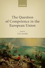 Télécharger le livre :  The Question of Competence in the European Union