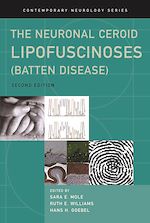 Télécharger le livre :  The Neuronal Ceroid Lipofuscinoses (Batten Disease)