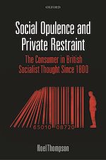 Télécharger le livre :  Social Opulence and Private Restraint