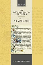 Télécharger le livre :  The Oxford History of Life-Writing: Volume 1. The Middle Ages