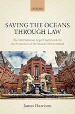 Télécharger le livre :  Saving the Oceans Through Law