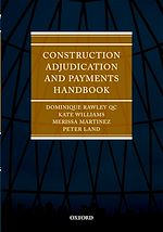 Télécharger le livre :  Construction Adjudication and Payments Handbook