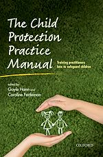 Télécharger le livre :  The Child Protection Practice Manual