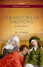Télécharger le livre :  The History of Emotions