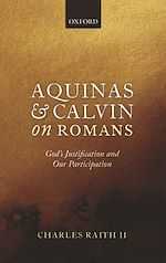 Télécharger le livre :  Aquinas and Calvin on Romans