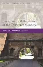 Télécharger le livre :  Byzantium and the Turks in the Thirteenth Century
