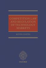 Télécharger le livre :  Competition Law and Regulation of Technology Markets