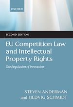 Télécharger le livre :  EU Competition Law and Intellectual Property Rights