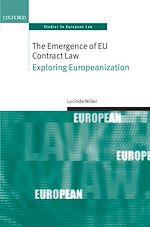 Télécharger le livre :  The Emergence of EU Contract Law