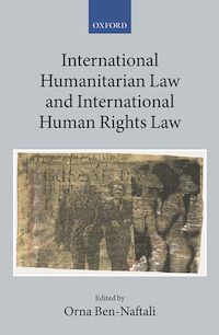 Téléchargez le livre :  International Humanitarian Law and International Human Rights Law