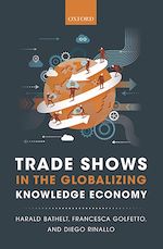 Télécharger le livre :  Trade Shows in the Globalizing Knowledge Economy