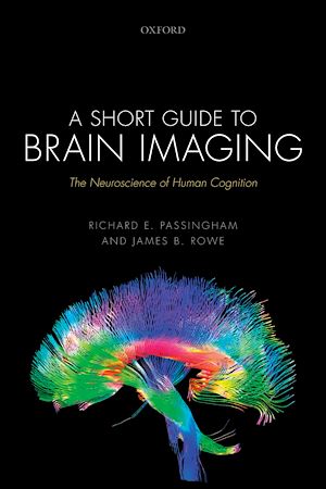 Téléchargez le livre :  A Short Guide to Brain Imaging