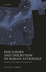 Télécharger le livre :  Disclosure and Discretion in Roman Astrology