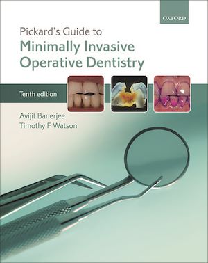 Téléchargez le livre :  Pickard's Guide to Minimally Invasive Operative Dentistry