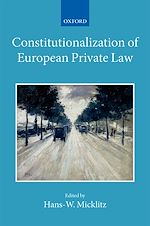 Télécharger le livre :  Constitutionalization of European Private Law