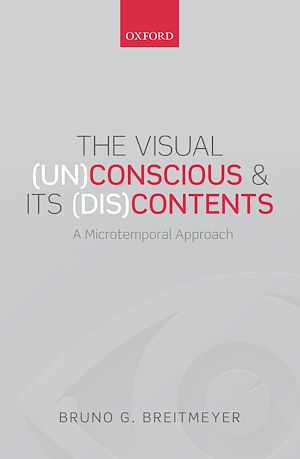 Téléchargez le livre :  The Visual (Un)Conscious and Its (Dis)Contents